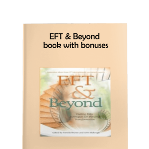 EFT & Beyond - Emotional Awareness and Self-Improvement