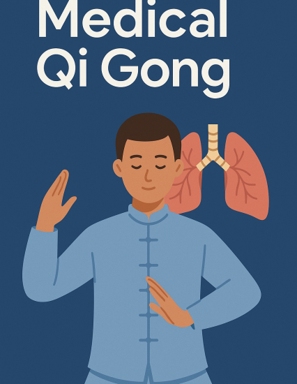 The Medical Qi Gong